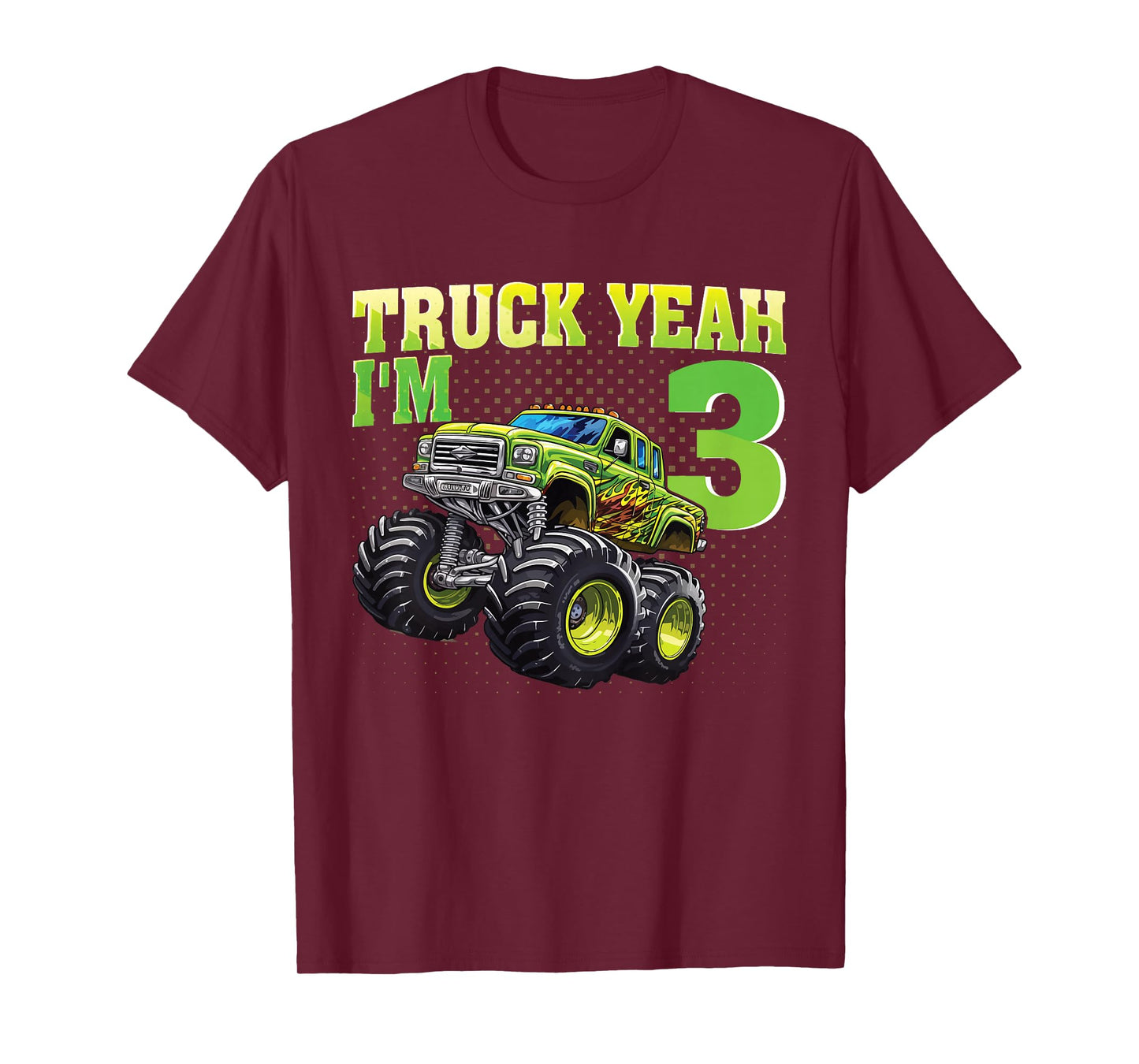 Truck Yeah I'M 3 Monster Truck Kids 3rd Birthday Party T-Shirt