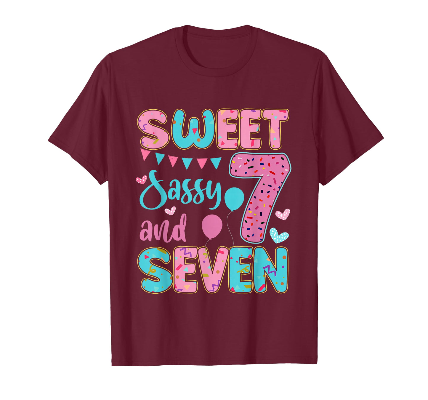 Sweet Sassy and Seven 7th Birthday Party for Girls Kids T-Shirt
