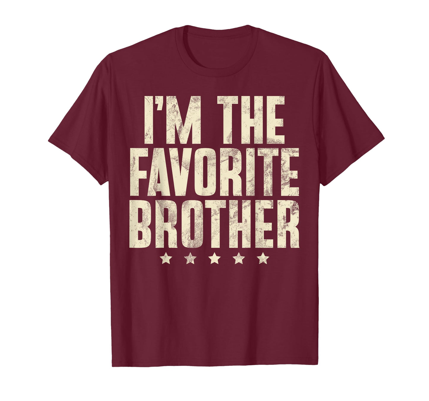 Im the favorite Brother T-Shirt
