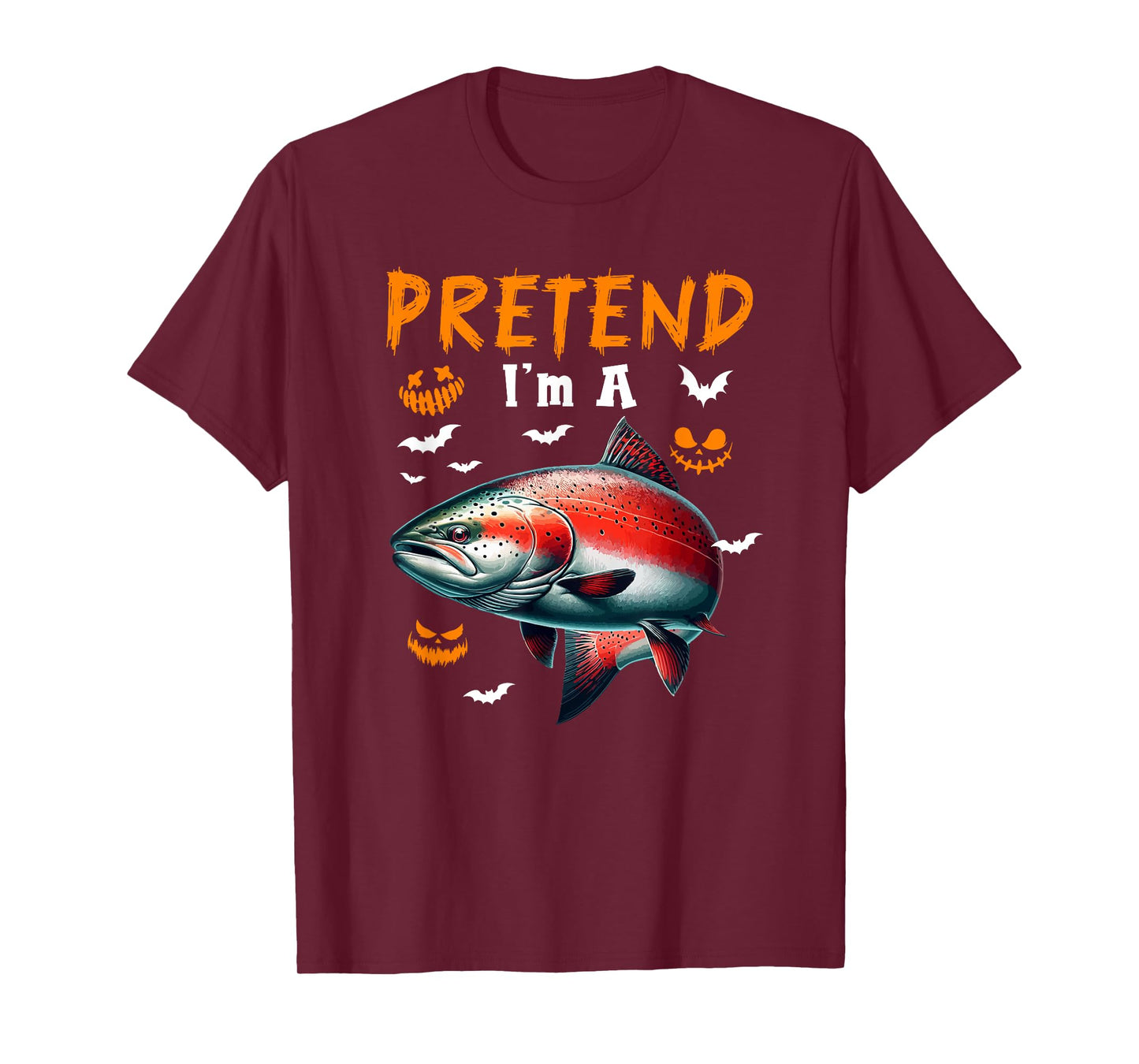 Pretend I'm A Salmon Halloween Costume Fishing Lover T-Shirt