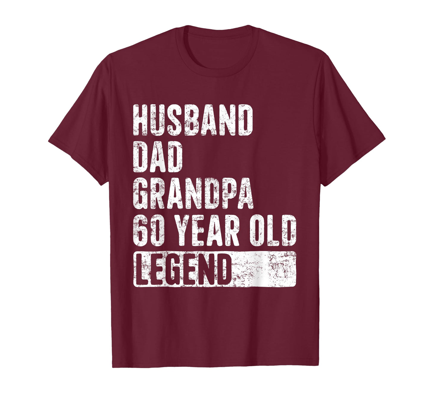Husband Dad Grandpa 60 Year Old Legend 60th Birthday T-Shirt