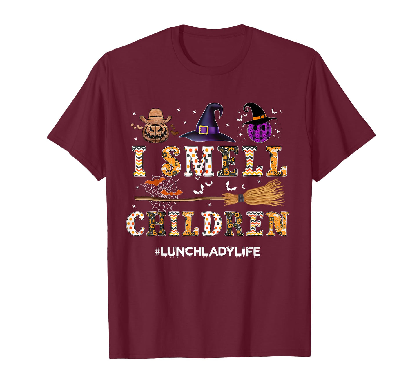 I Smell Children Lunch Lady Life Halloween for Lunch Lady T-Shirt