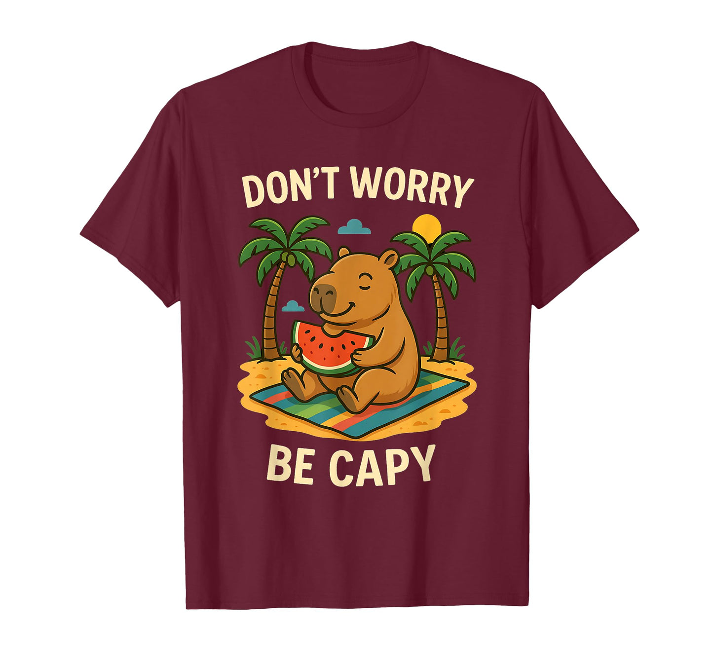 Don’t Worry Be Capy Funny Capybara Eating Watermelon Summer T-Shirt