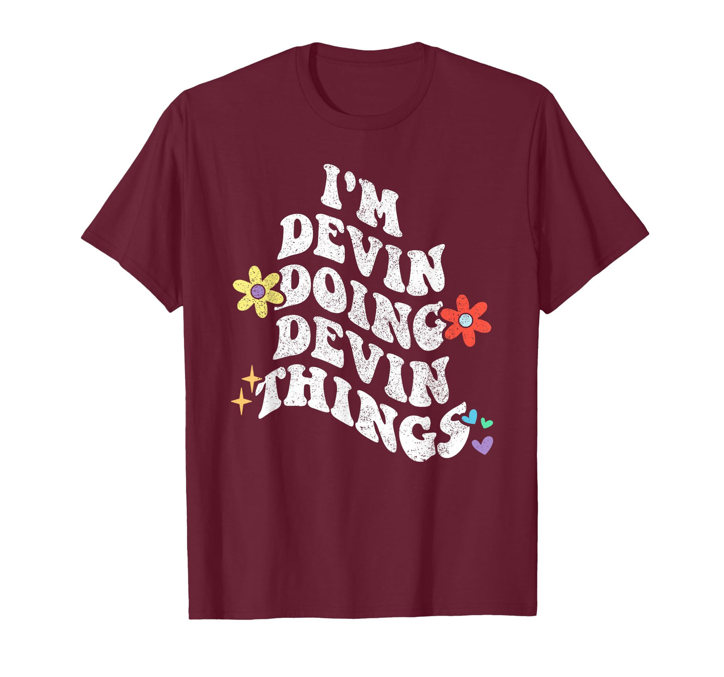 Retro Groovy Im DEVIN Doing DEVIN Things Funny Mother's Day T-Shirt