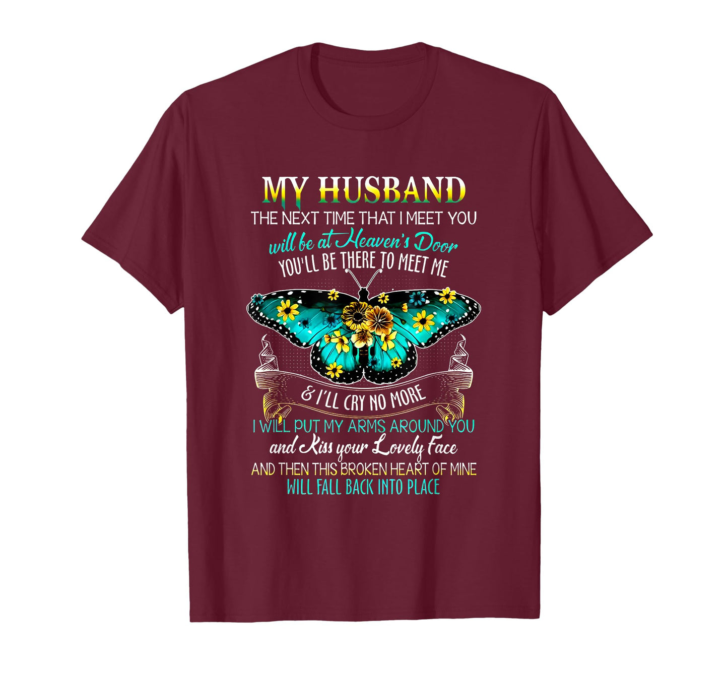 My Husband The Next Time That I Meet You T-Shirt