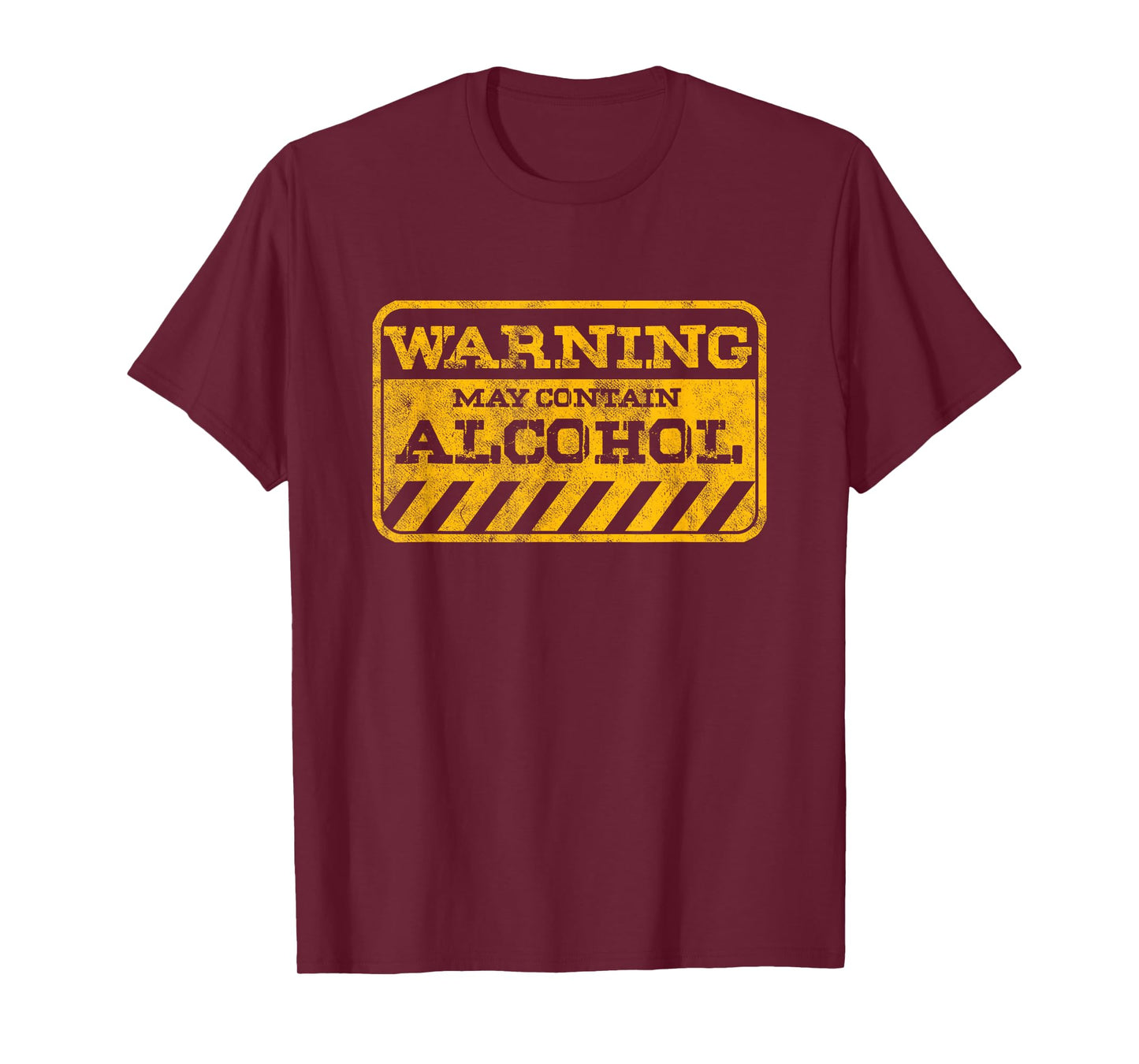 Funny shot drinker warning may contain alcohol T-Shirt