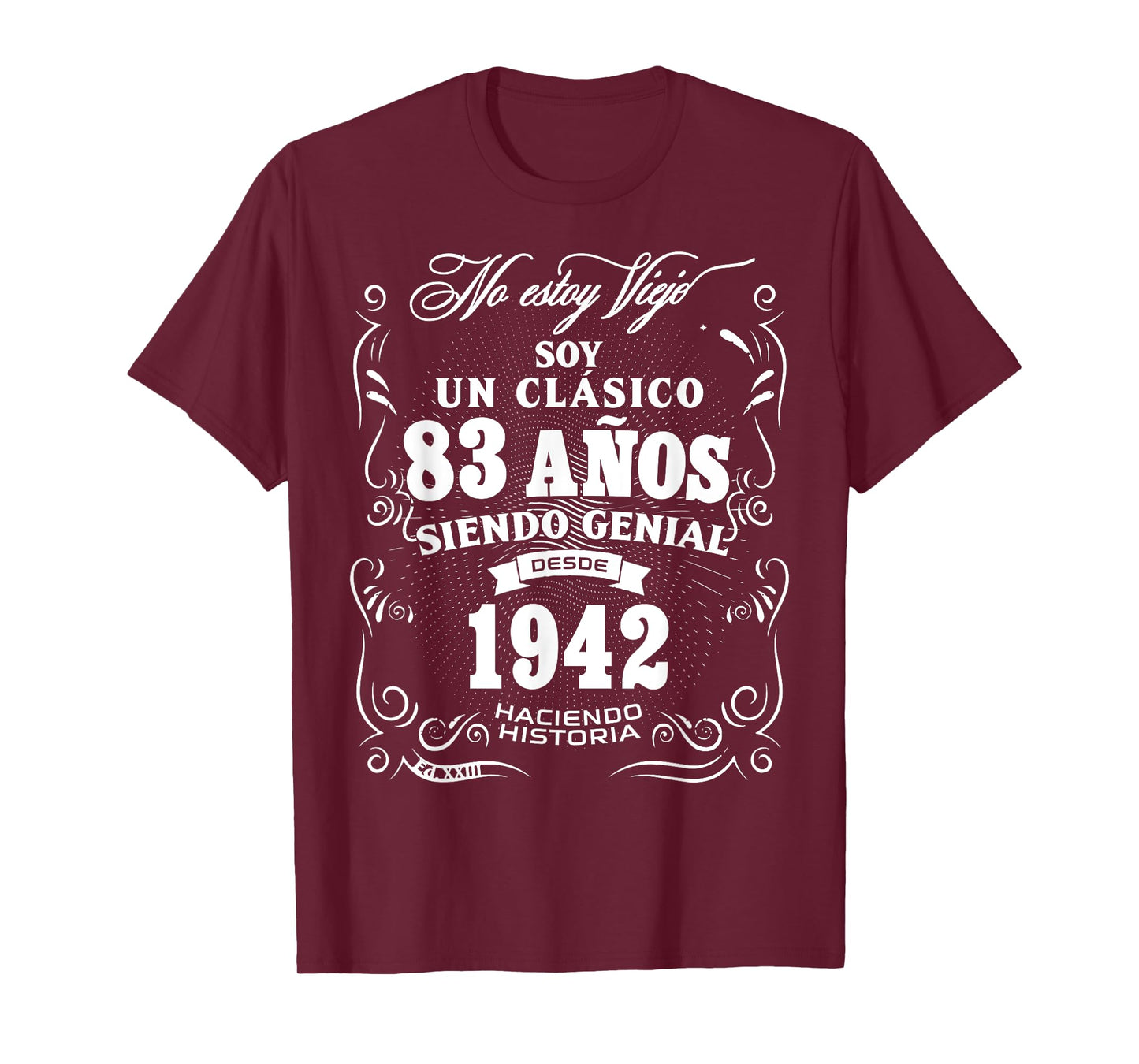 Vintage 83rd Birthday Men Funny 1942 83 Birthday Spanish T-Shirt