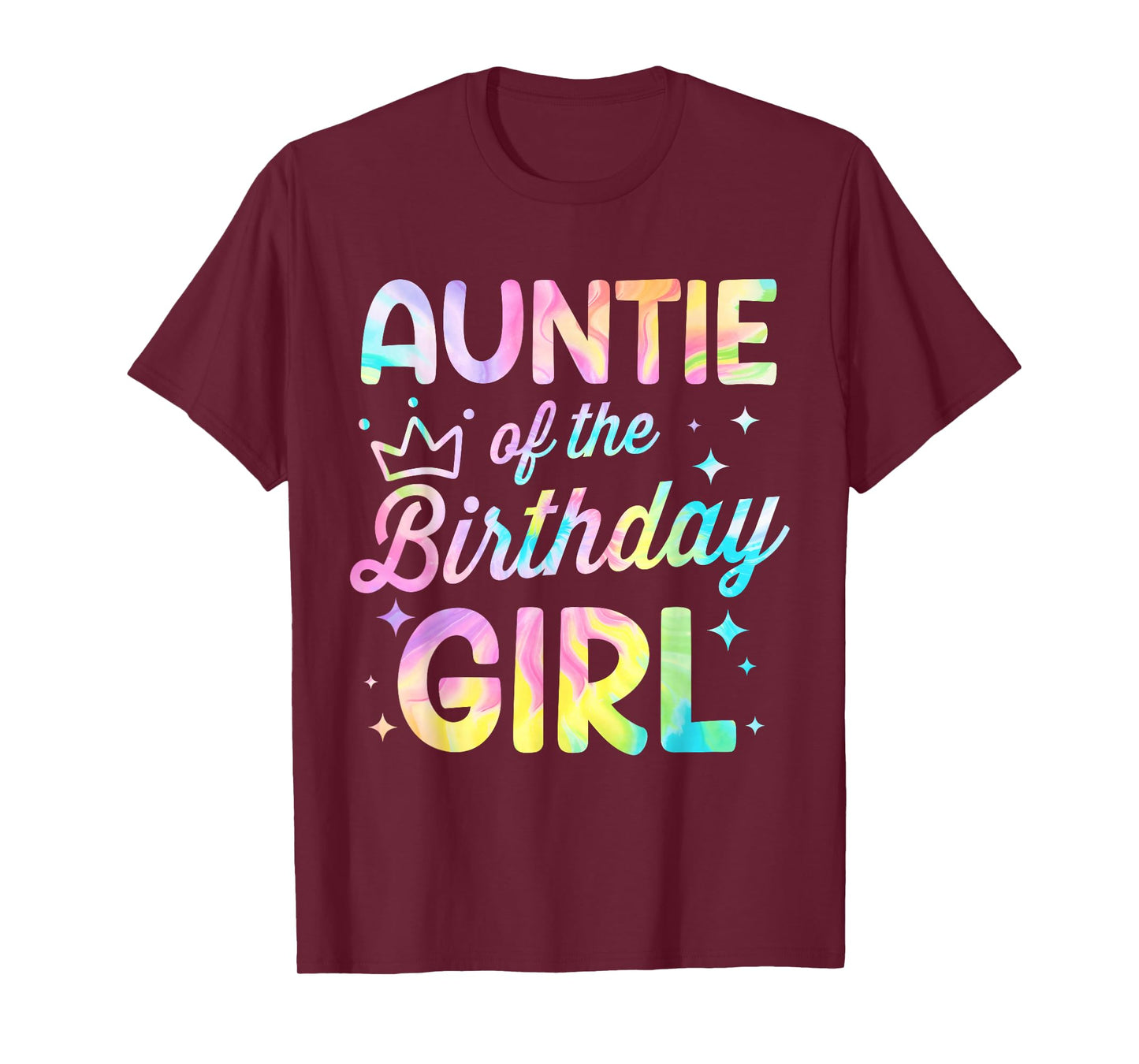 Auntie Of The Birthday Girl Tie Dye Girl Bday Party T-Shirt