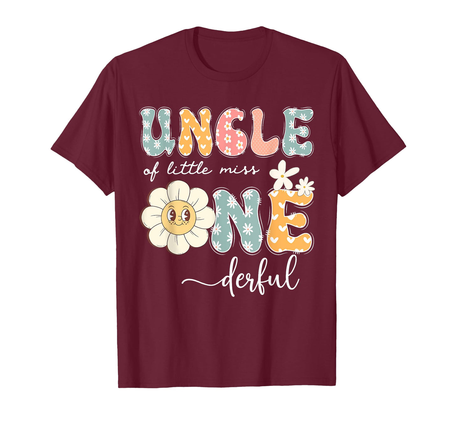 Uncle Of Little Miss Onederful 1St Birthday Girl Daisy T-Shirt