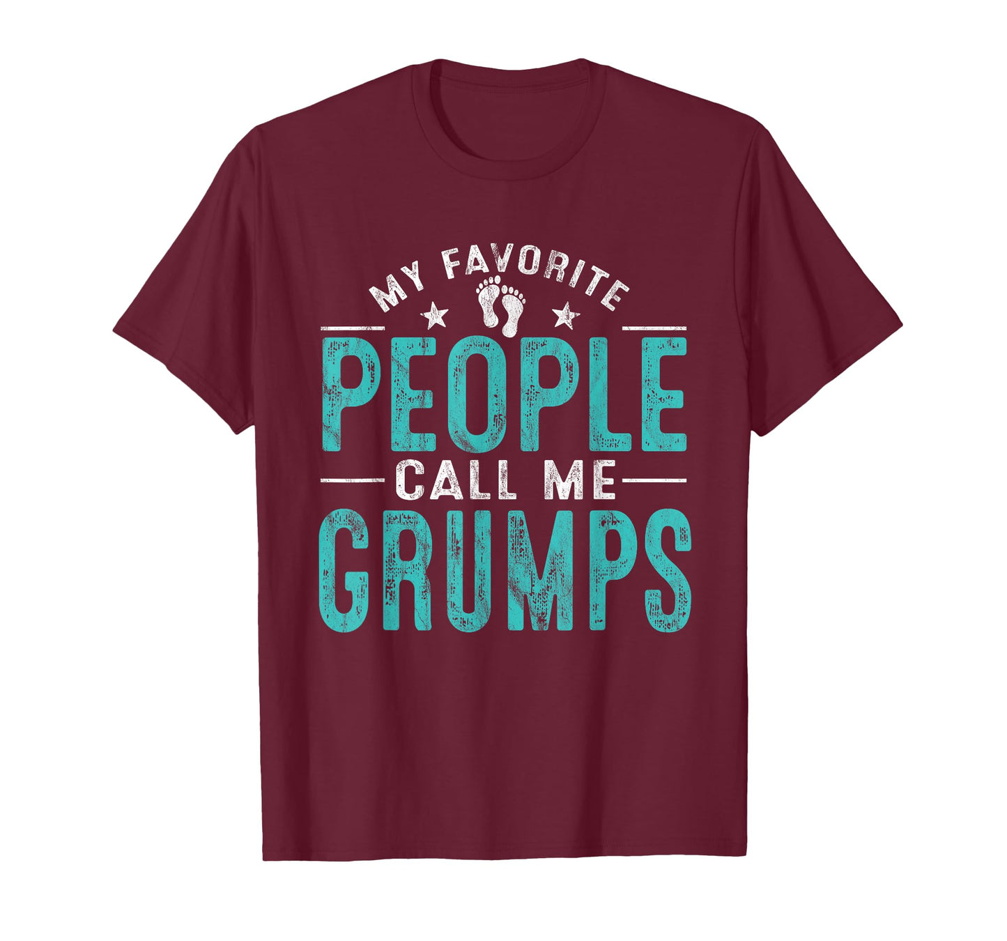 My Favorite People Call Me Grumps Vintage Funny Grumps T-Shirt