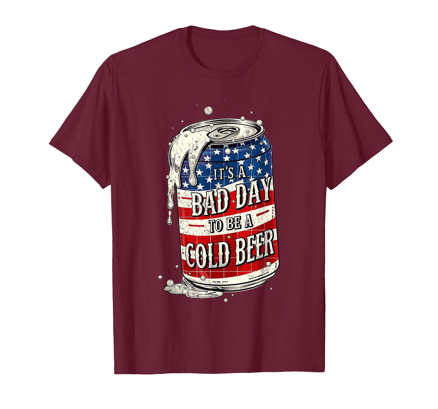 It's a Bad Day to Be a Cold Beer Vintage US Flag 4th of July T-Shirt