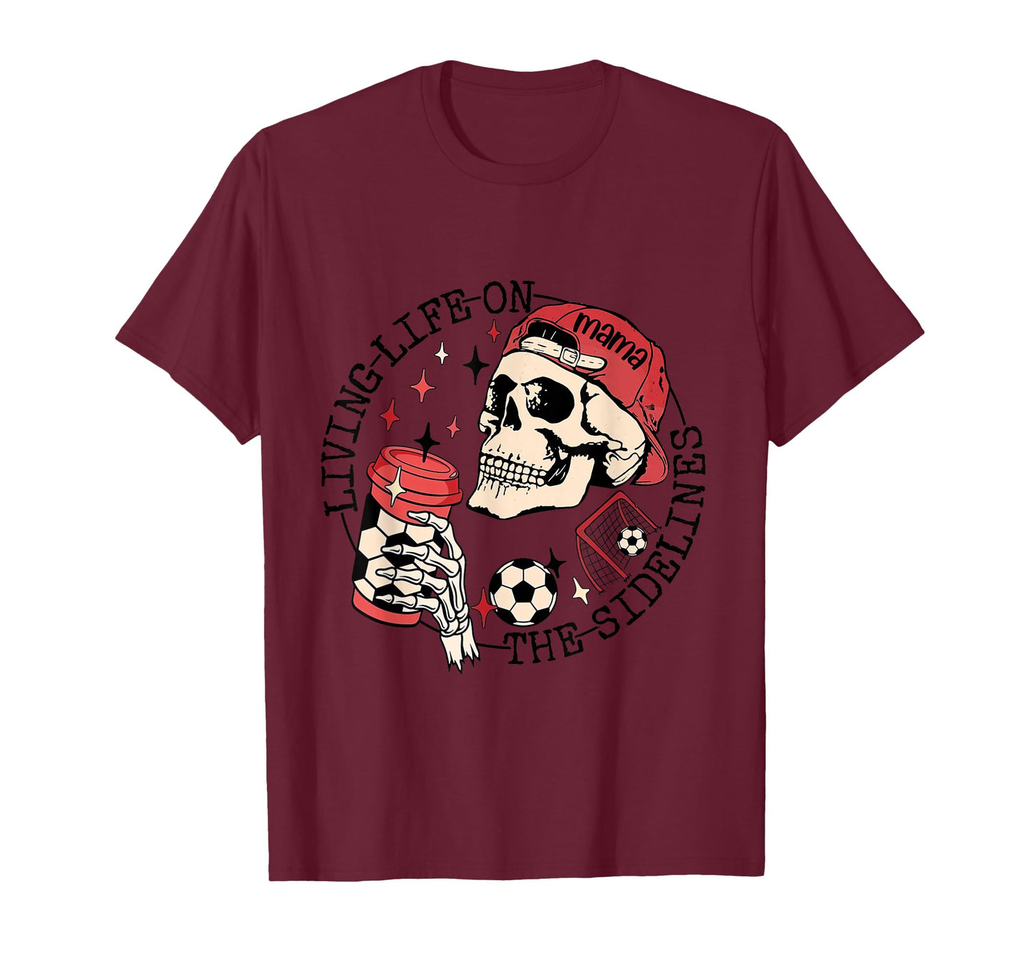 Soccer Mama Living Life On The Sidelines Skeleton Coffee T-Shirt