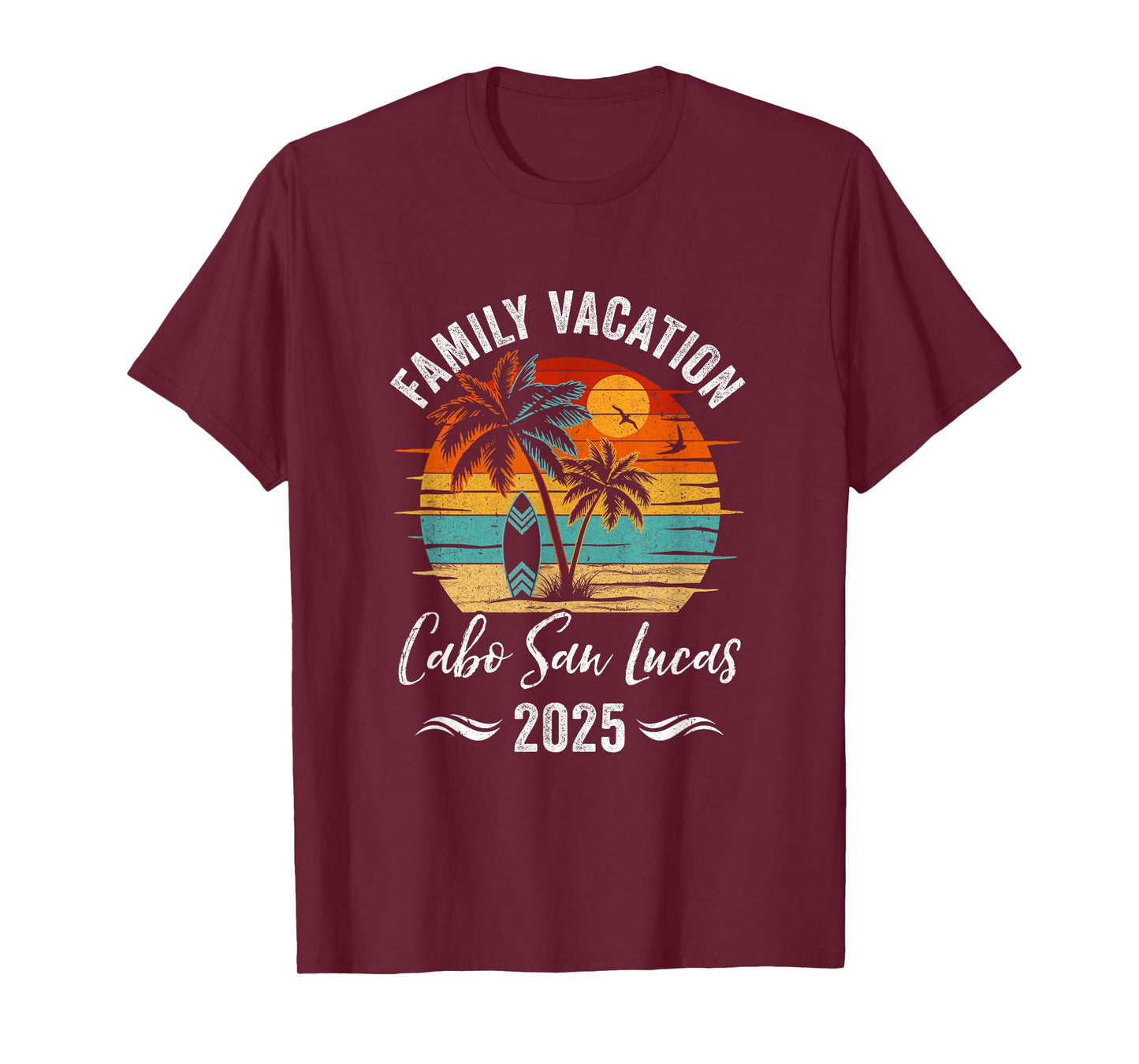 Family Vacation 2025 Vintage Cabo San Lucas Summer Matching T-Shirt