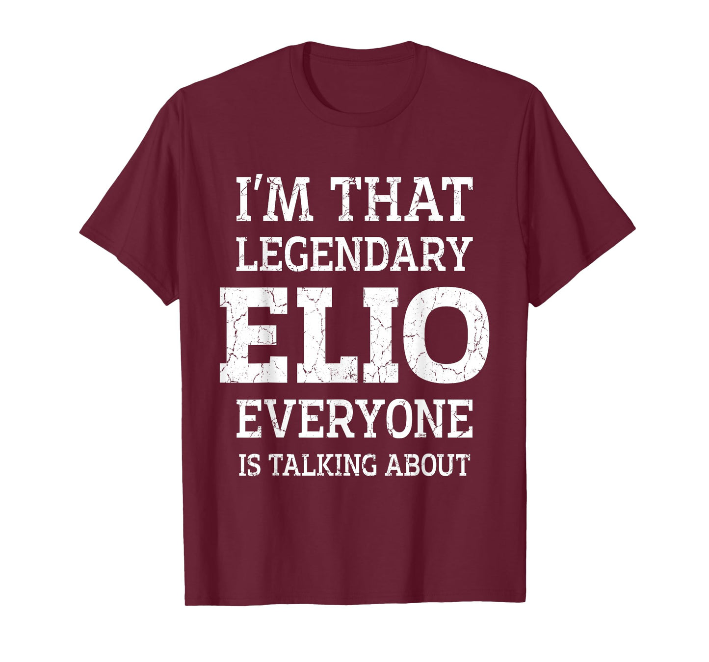 Elio Personal Name Funny Saying Elio First Name T-Shirt