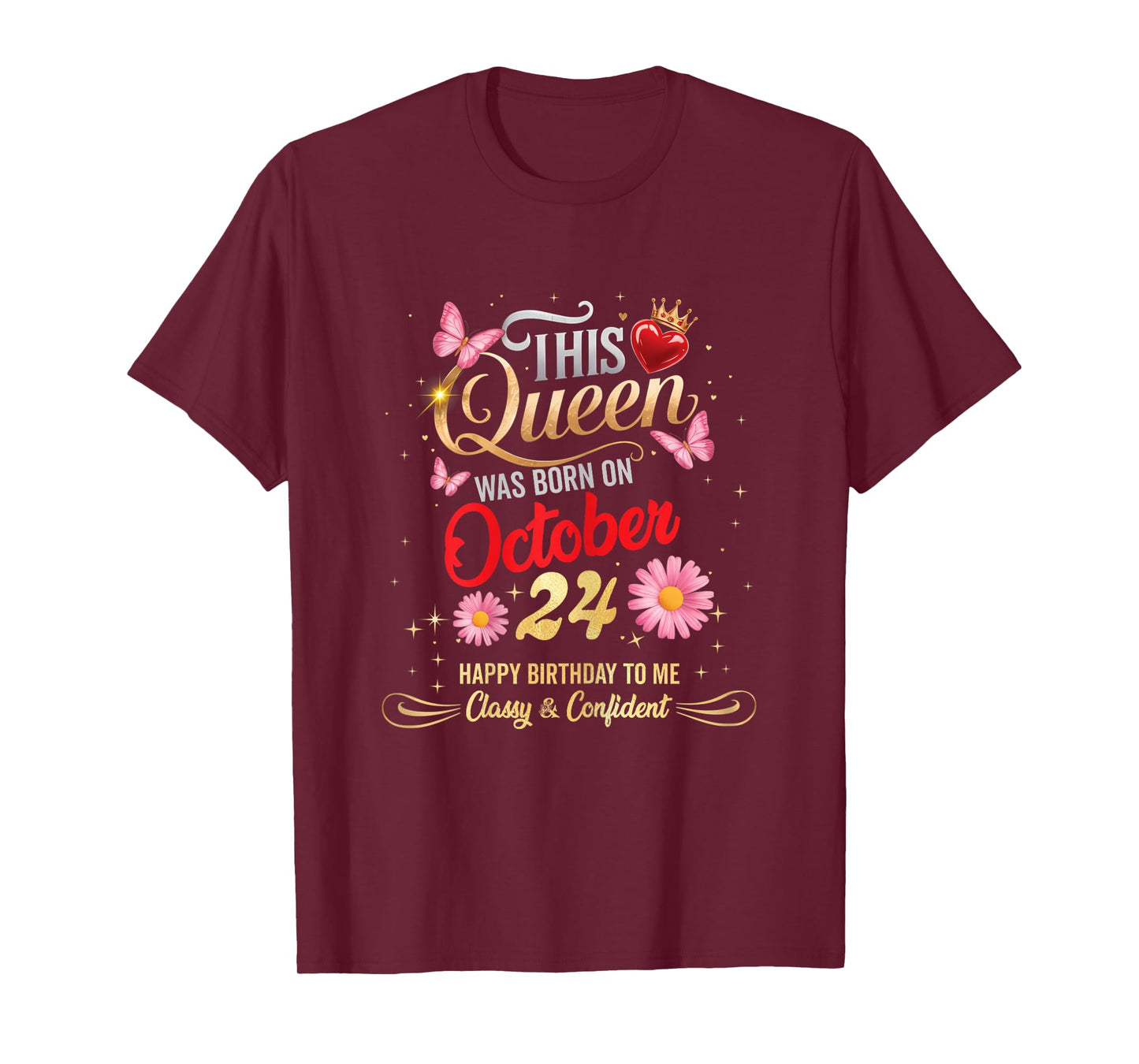 This Queen was Born on October 24 October 24th Birthday T-Shirt