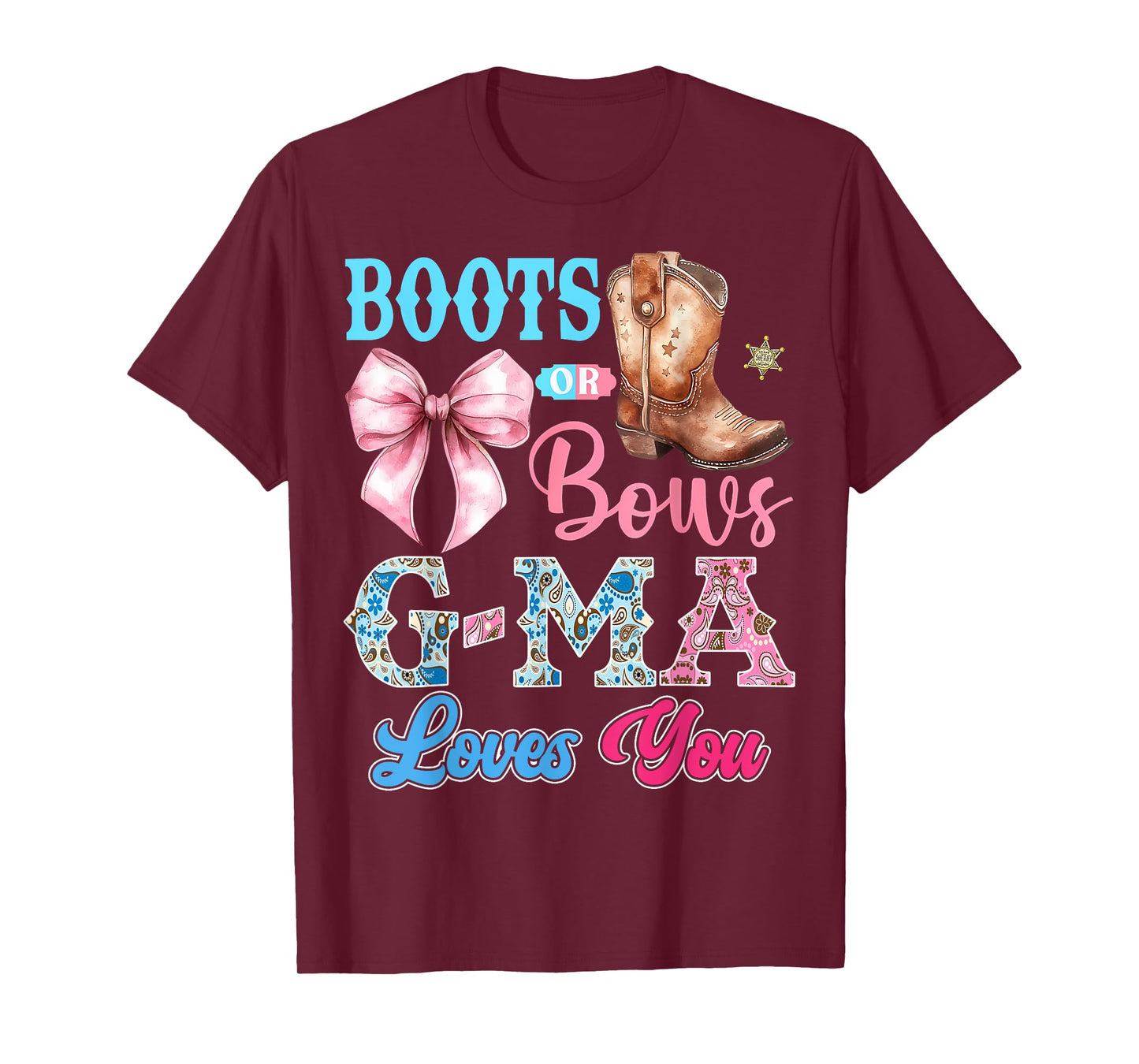 Boots or Bows G-Ma Loves You Gender Reveal Party T-Shirt
