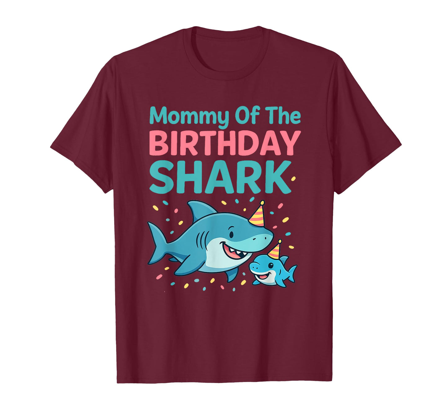 Mommy Of The Birthday Shark - Wildlife Sea Lover T-Shirt