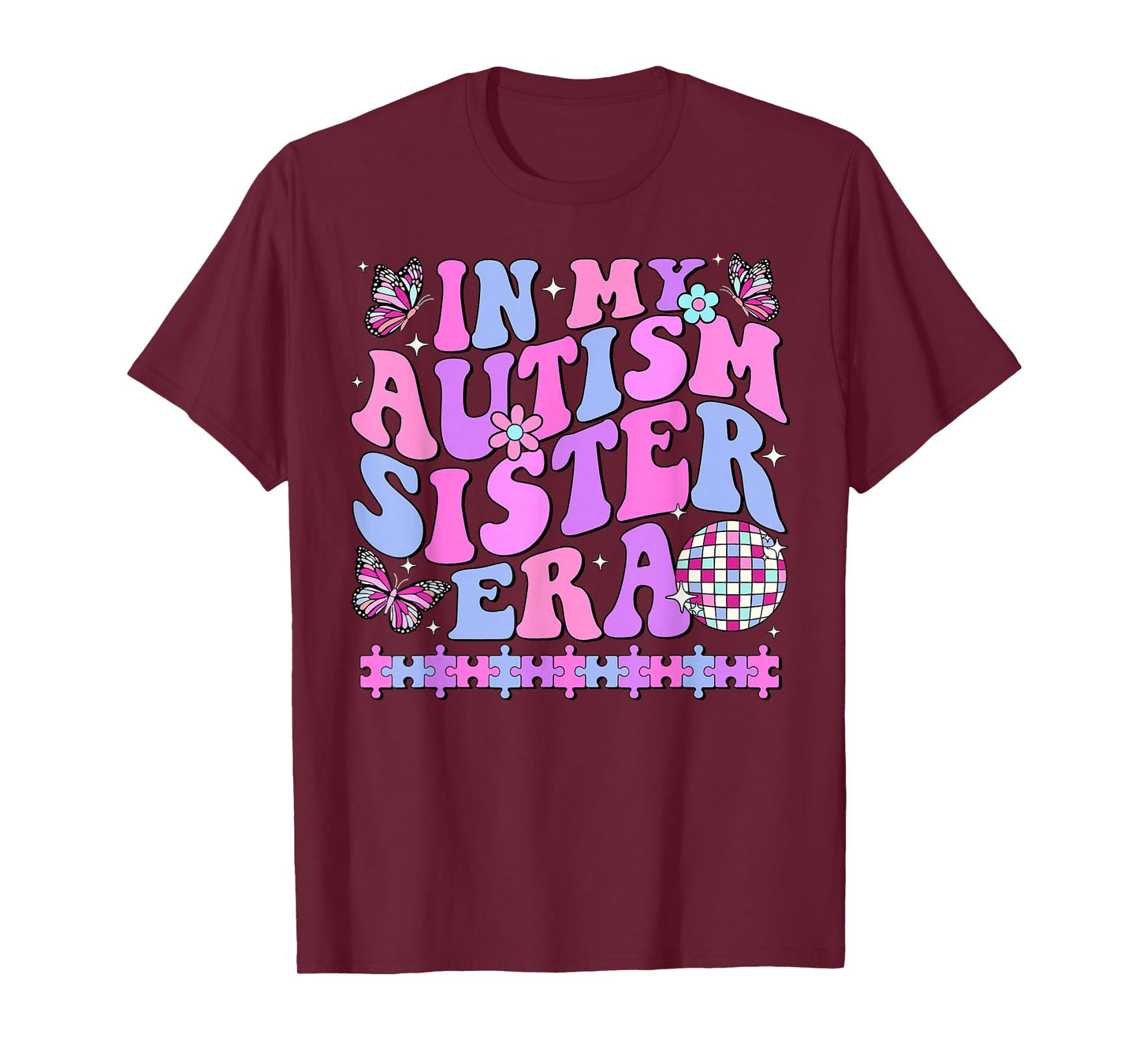 In My Autism Sister Era Retro Disco Family Autism Awareness T-Shirt