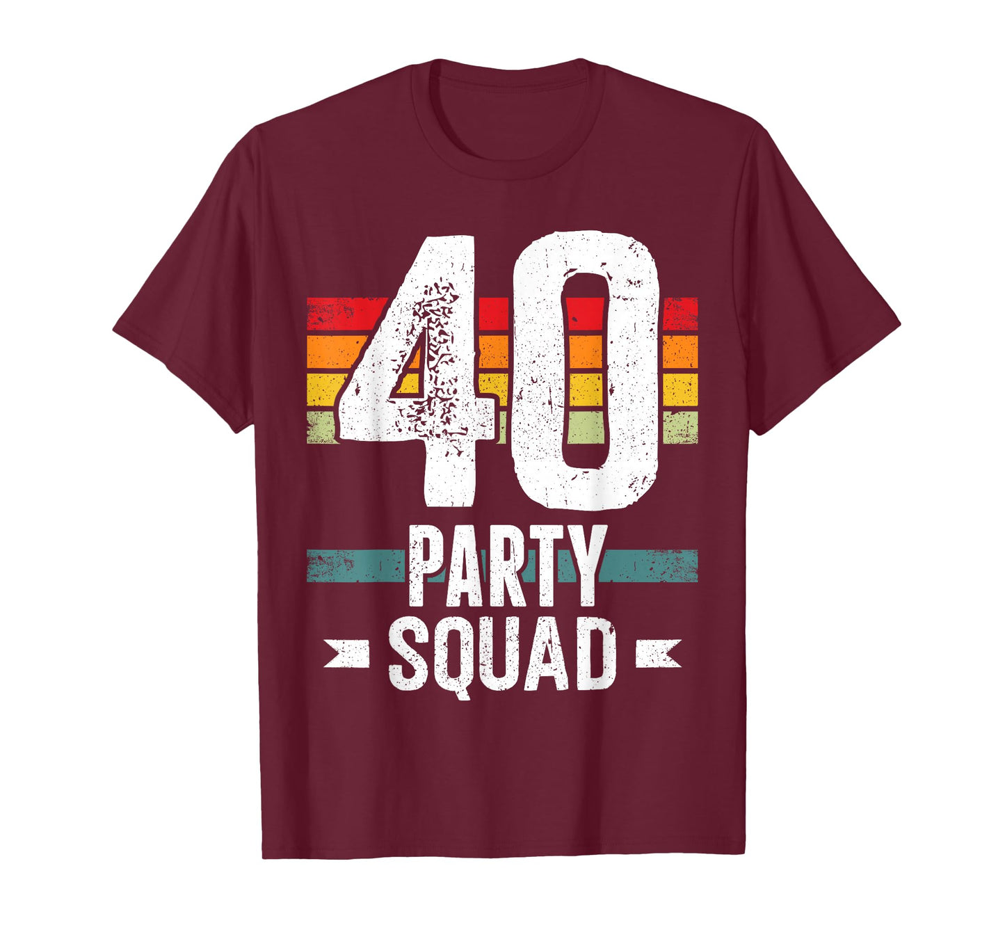 40 Birthday 40 Party Crew Squad 40th Bday Group Birthday T-Shirt
