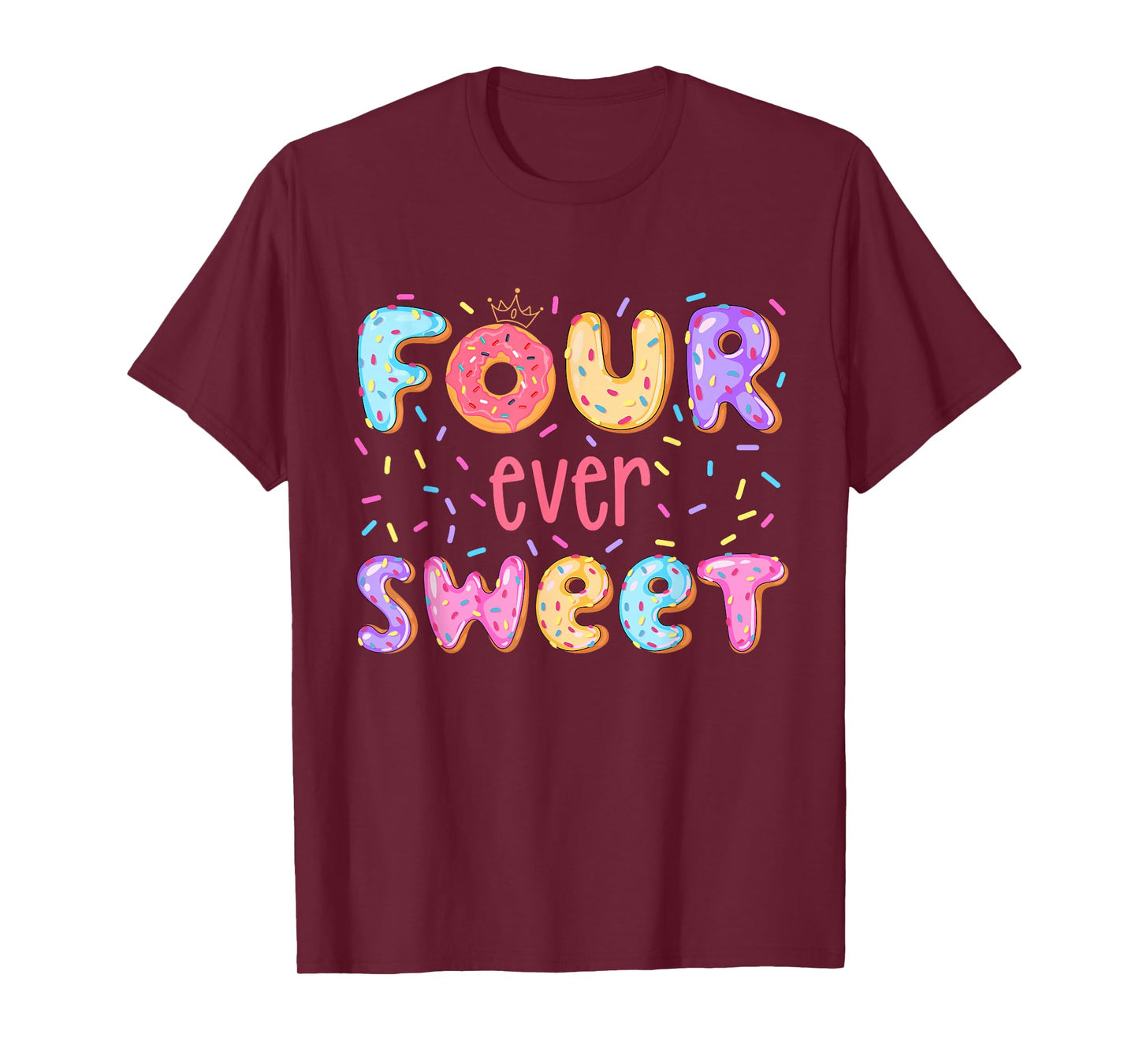 Four Ever Sweet Donut Birthday Girls Fourth Birthday Party T-Shirt