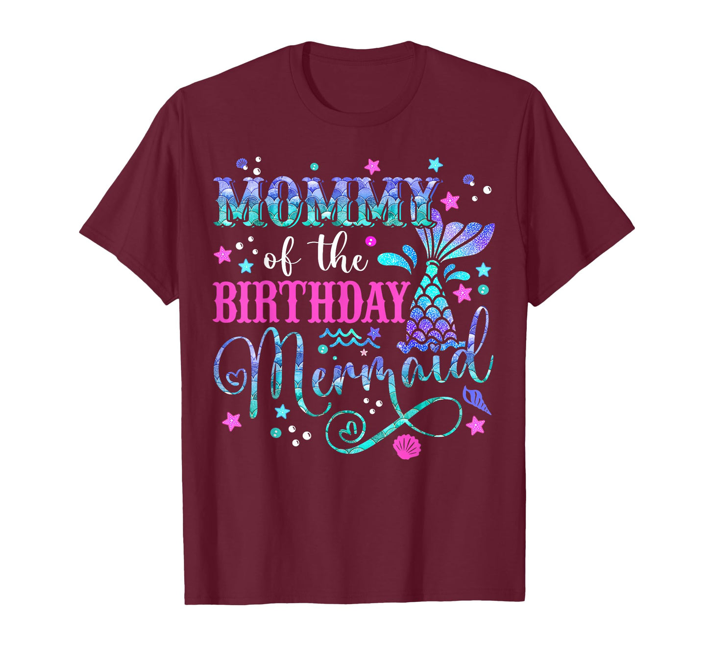 Mommy Of The Birthday Mermaid Girl Bday Party Squad Family T-Shirt