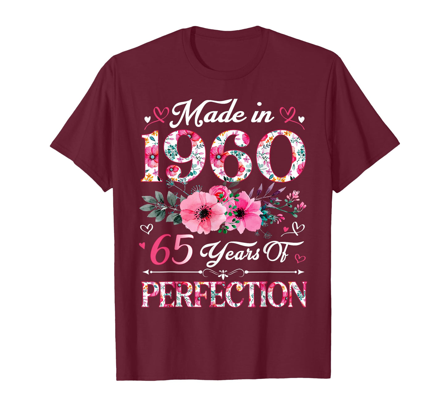 65 Year Old Made In 1960 Floral 65th Birthday Women T-Shirt