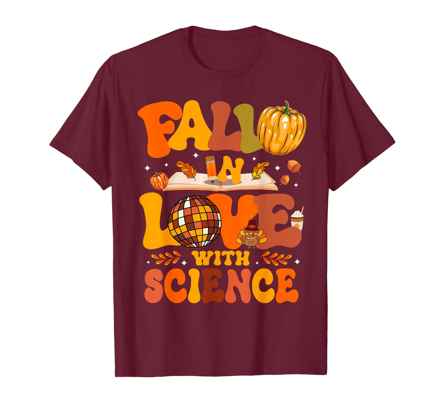 Fall In Love With Science Autum Thanksgiving Teacher T-Shirt