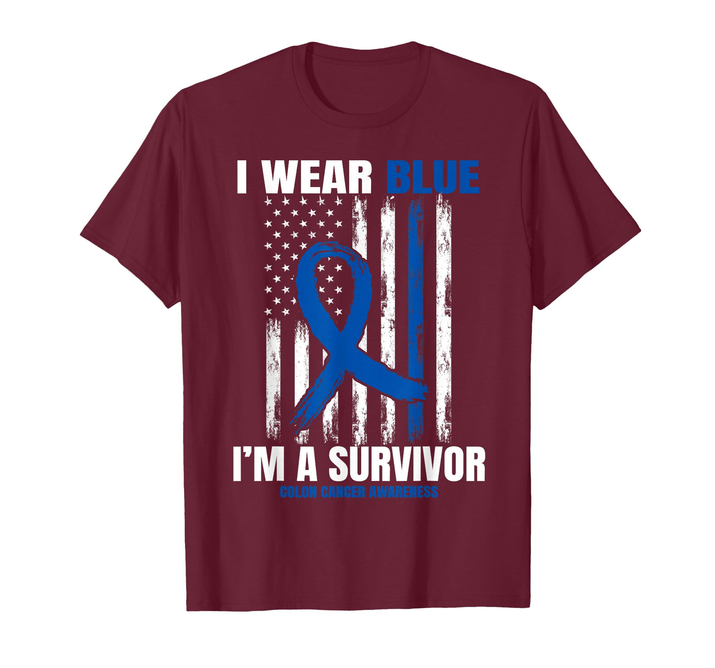 Blue Colon Cancer Survivor Gifts Women Men Flag Cancer Free T-Shirt