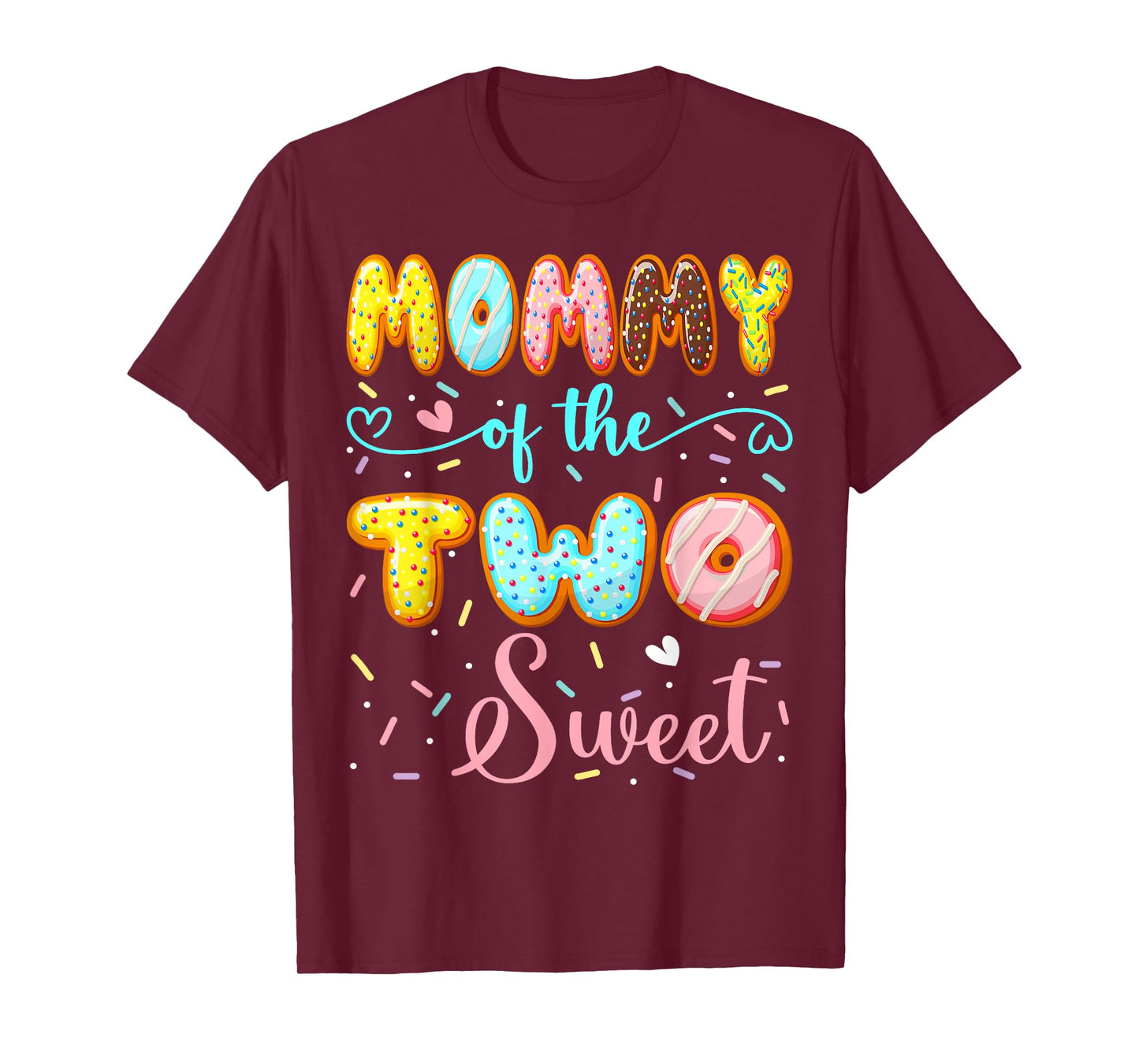 Mommy Of The Two Sweet 2Nd Birthday Girl Donut Party T-Shirt