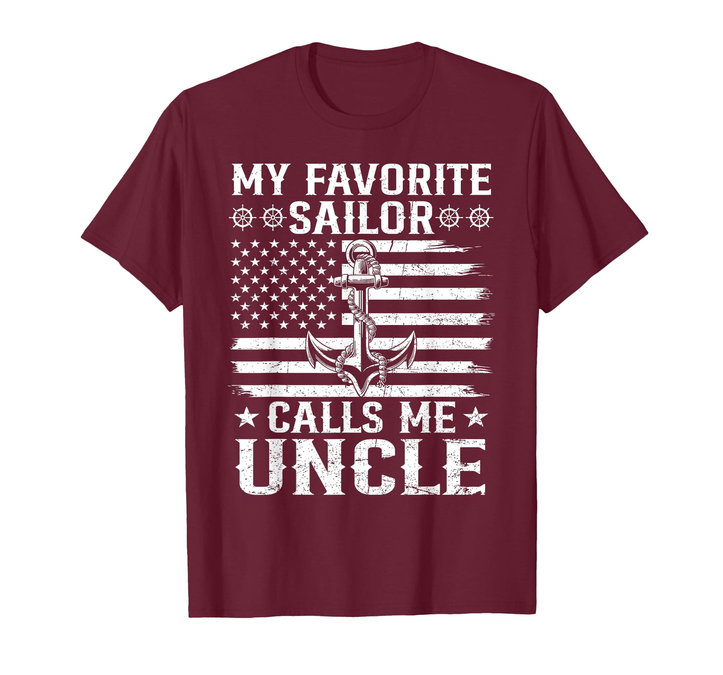 My Favorite Sailor Calls Me Uncle Family Matching Flag US T-Shirt