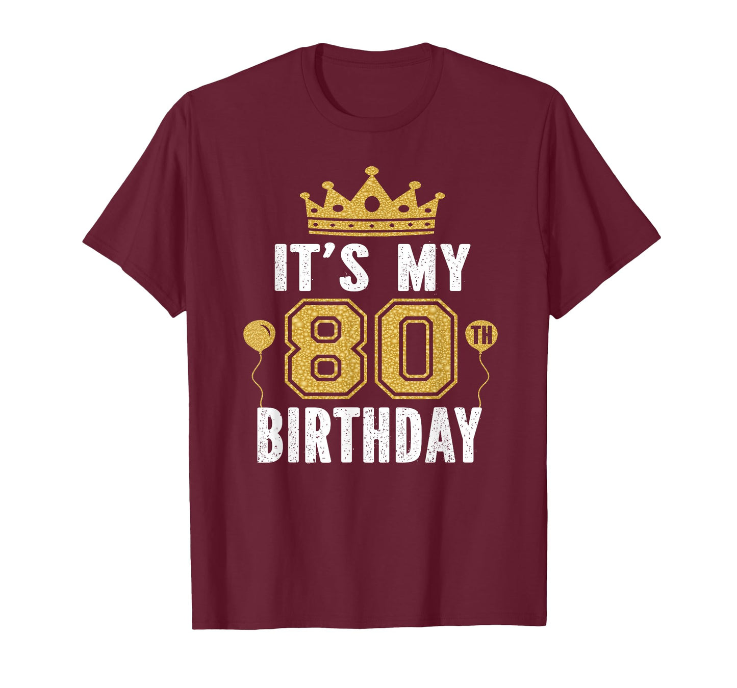 It's My 80th Birthday Gift For 80 Years Old Man And Woman T-Shirt