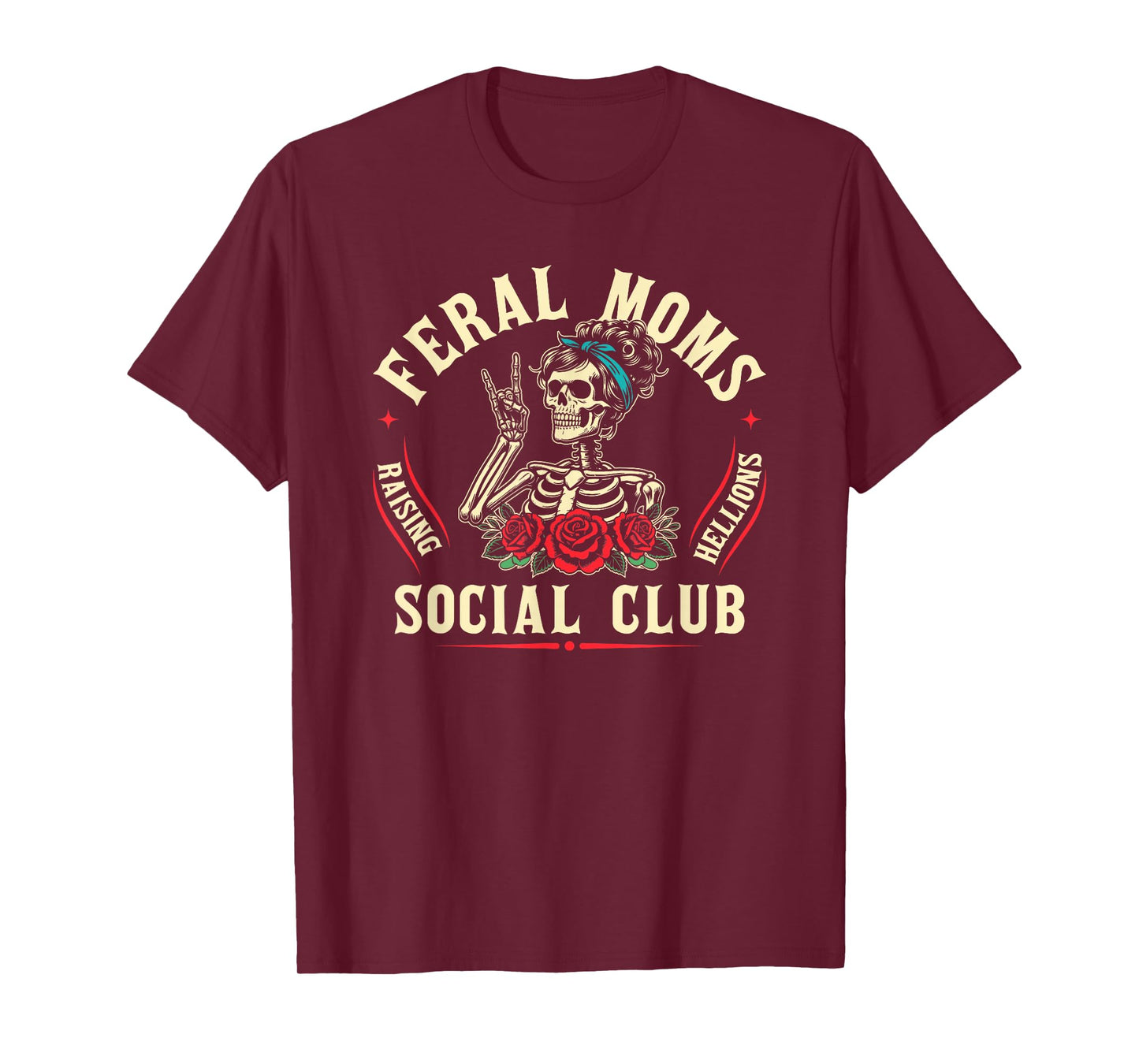 Feral Moms Social Club Skull Mother's Day T-Shirt