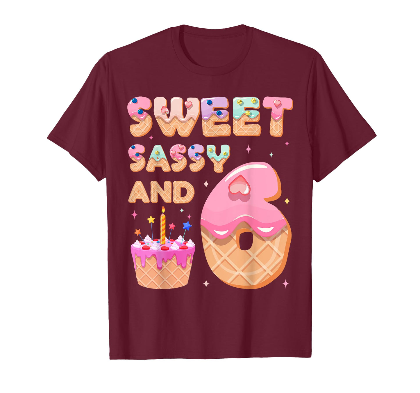 Funny Ice Cream Sweet Sassy And Six 6th Birthday Decorations T-Shirt
