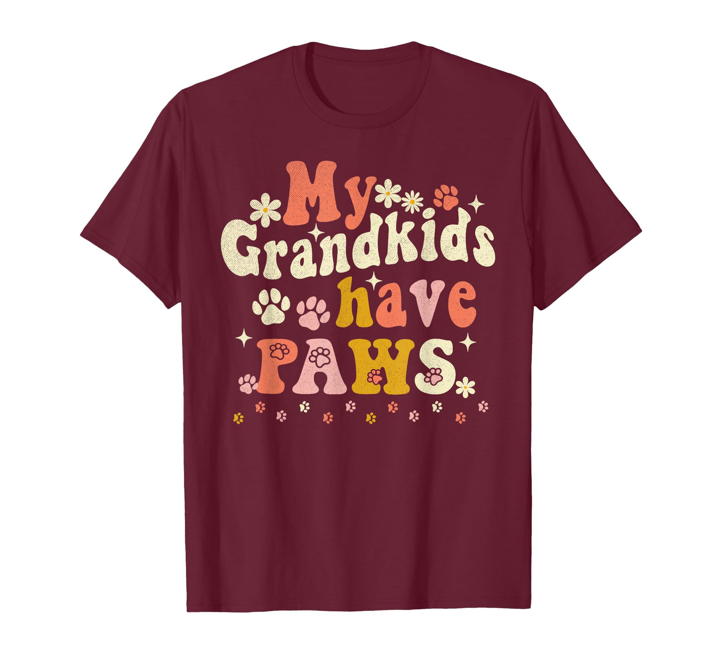 My Grandkids Have Paws Funny Pet Dog Cat Grandma Grandmother T-Shirt