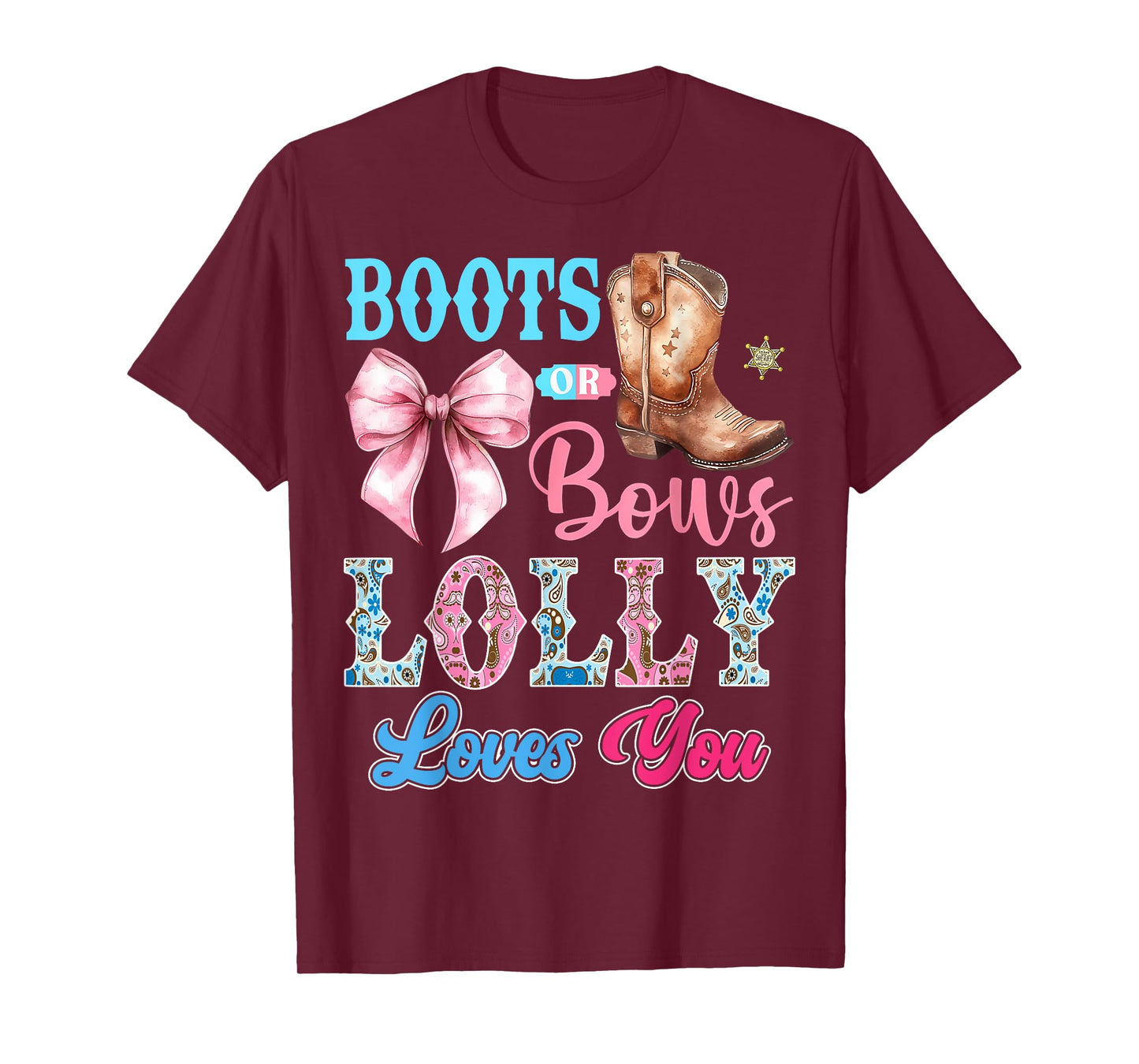 Boots or Bows Lolly Loves You Gender Reveal Party T-Shirt