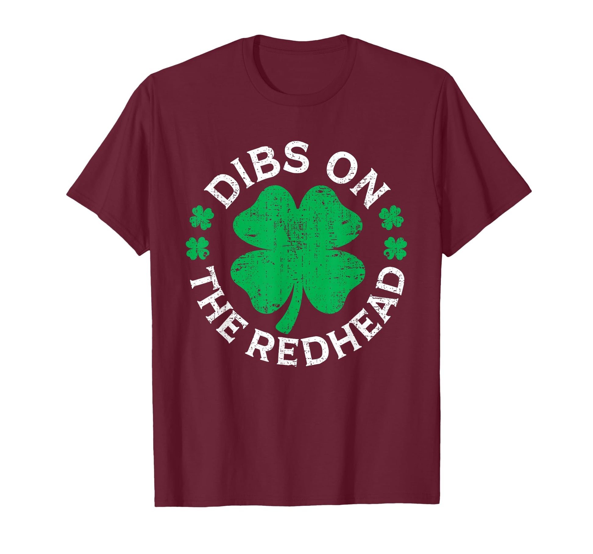 Funny Saint Patricks Day Dibs On The Redhead Men Women Kids T-Shirt - T-Shirt | Maroon