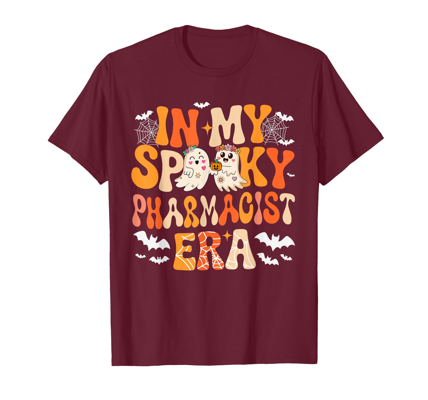 in My Spooky Funny Pharmacist Era Halloween Boo Proud Job T-Shirt