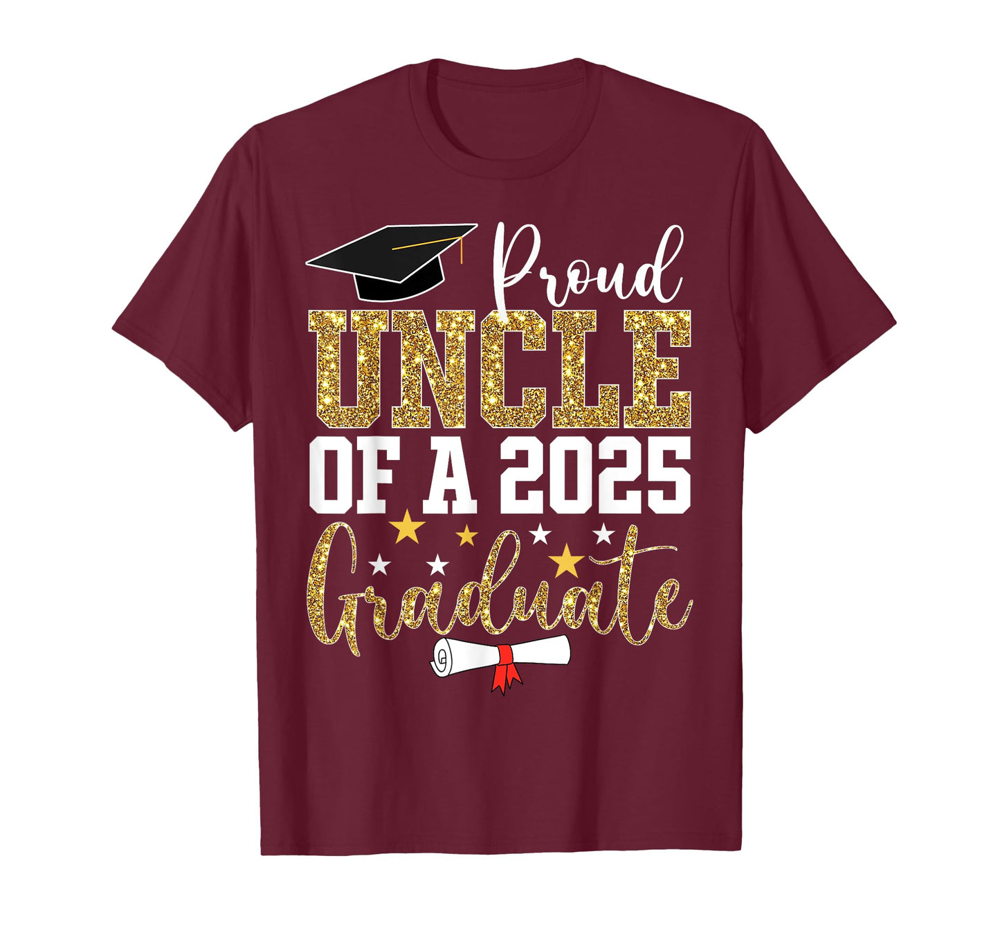 Proud Uncle of A 2025 Graduate Uncle Graduation 2025 T-Shirt