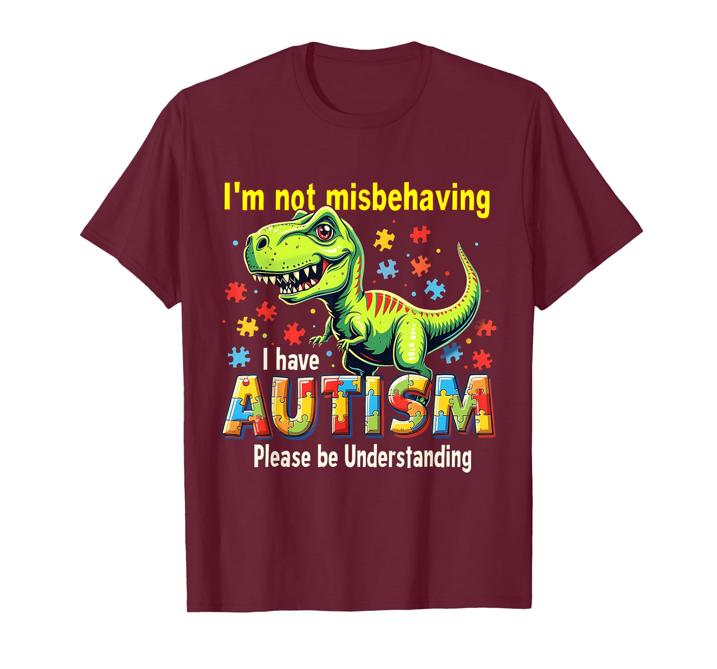 I Have Autism Cute Dinosaur Autism Awareness Month Design T-Shirt