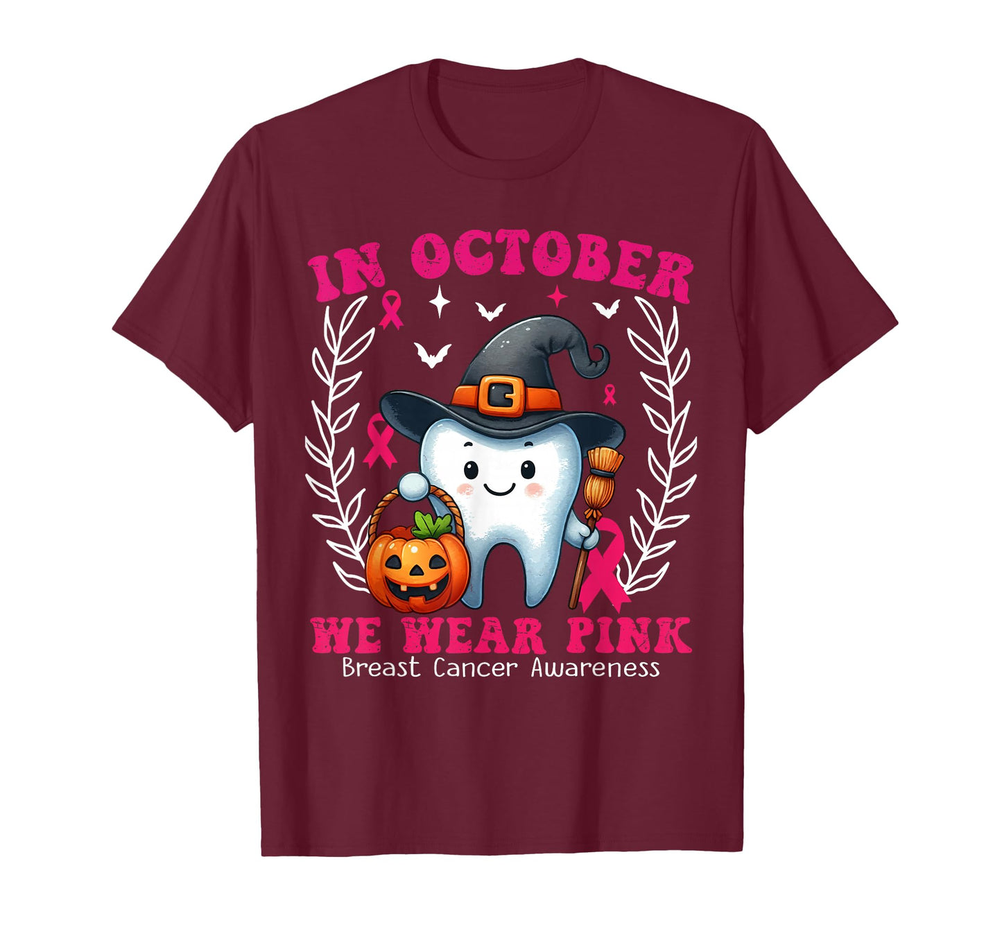 In October we Wear Pink Tooth Dental Breast Cancer Awareness T-Shirt