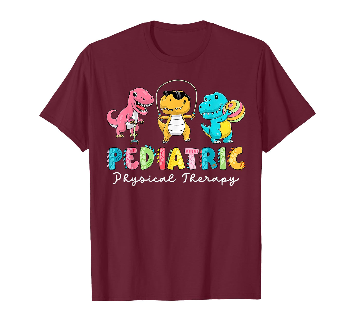 Pediatric Physical Therapy Dinosaur PT Physical Therapist T-Shirt