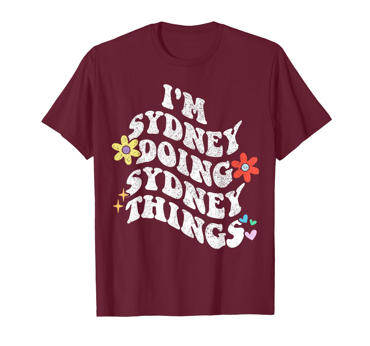 Retro Groovy Im SYDNEY Doing SYDNEY Things Funny Mother's T-Shirt