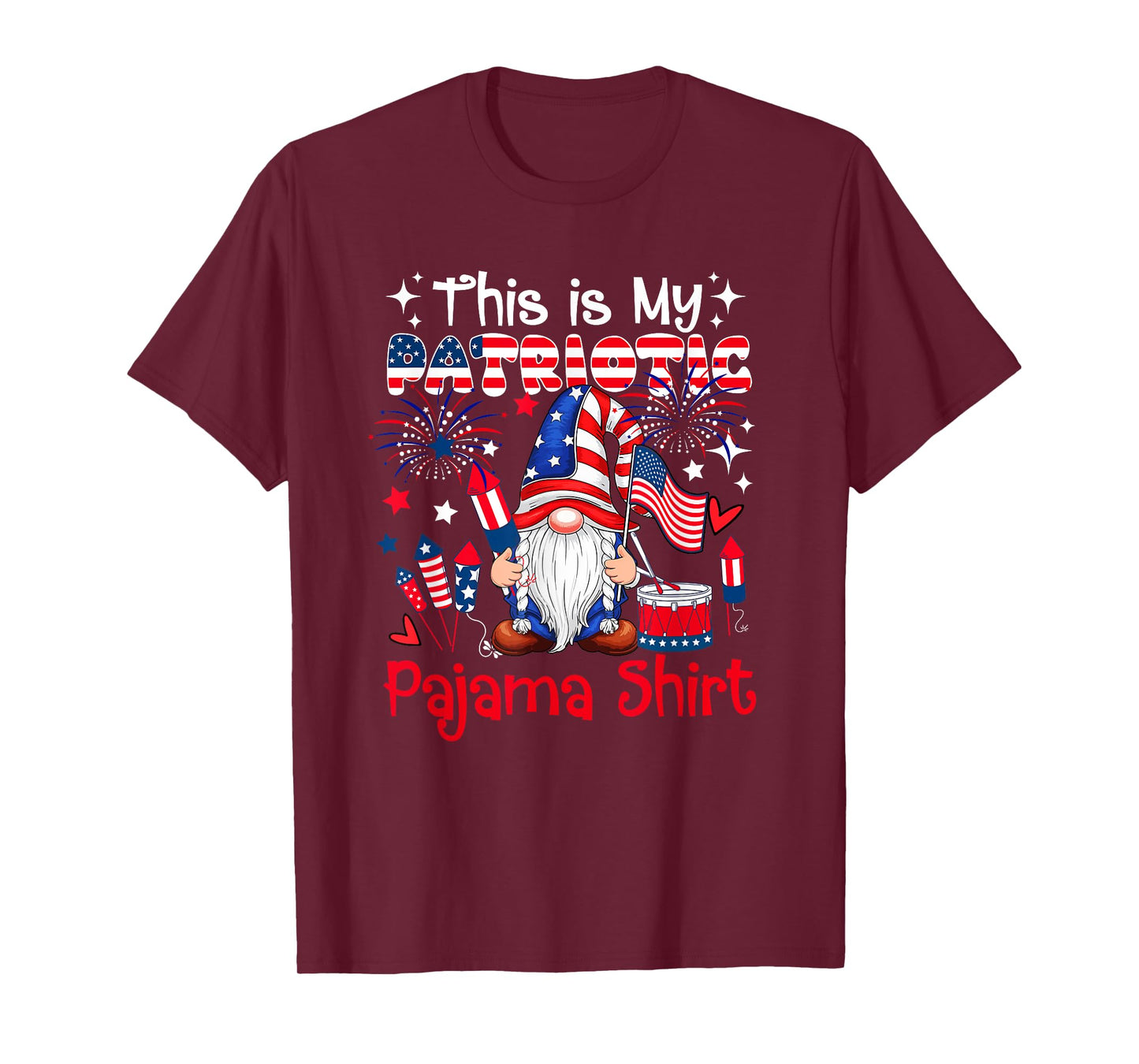My Patriotic Pajama Shirt 4th July US Flag Gnome Fireworks T-Shirt