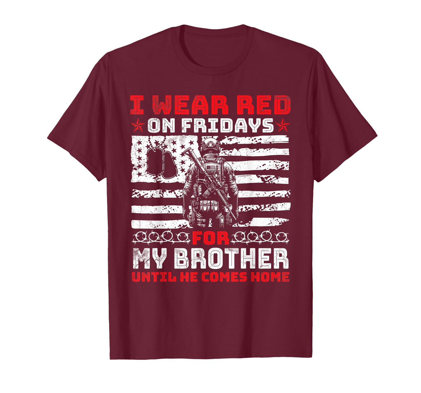 I Wear Red On Fridays For My Brother Until He Comes Home T-Shirt