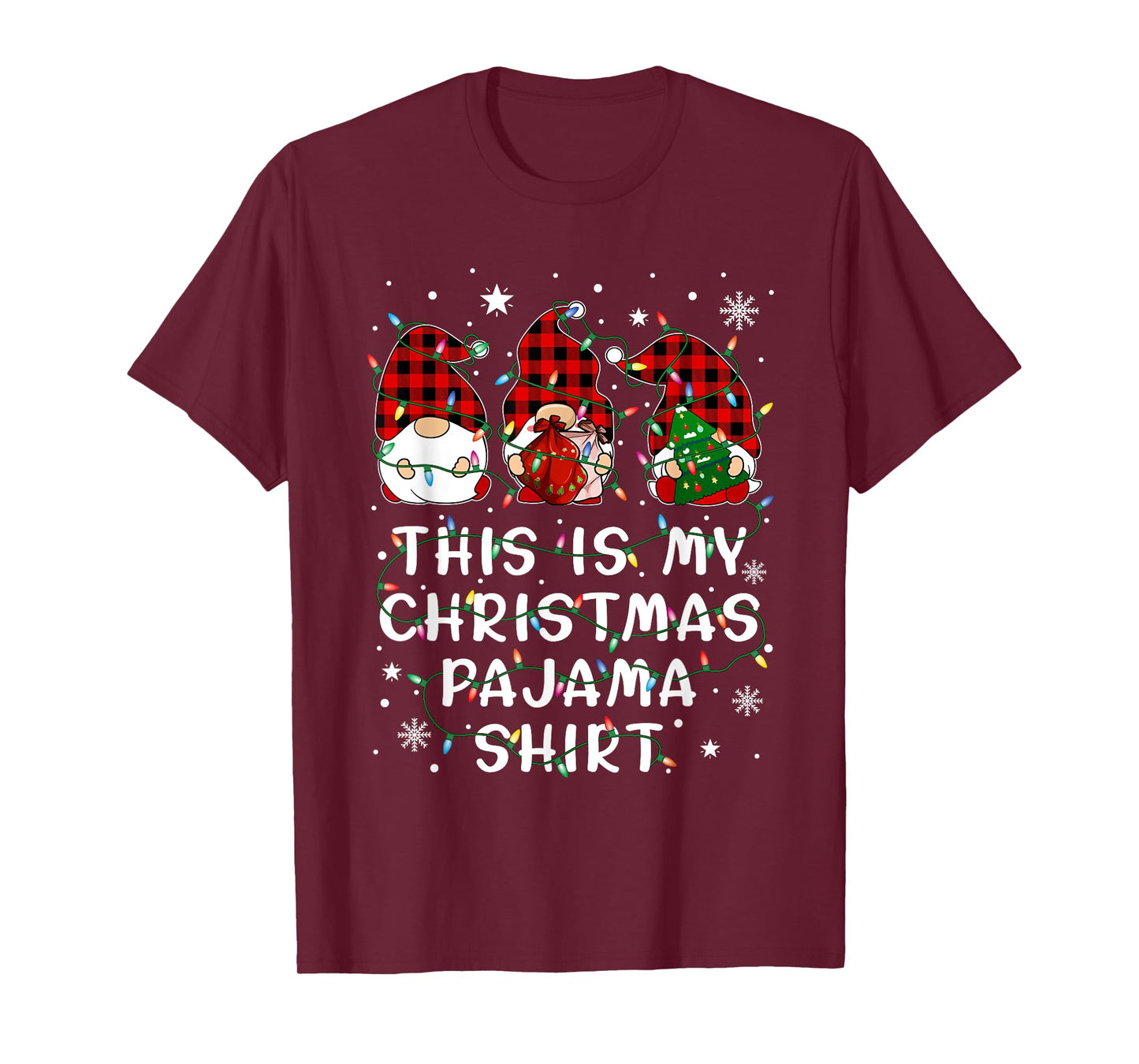 Gnome Christmas This Is My Chirstmas Pajama T-Shirt