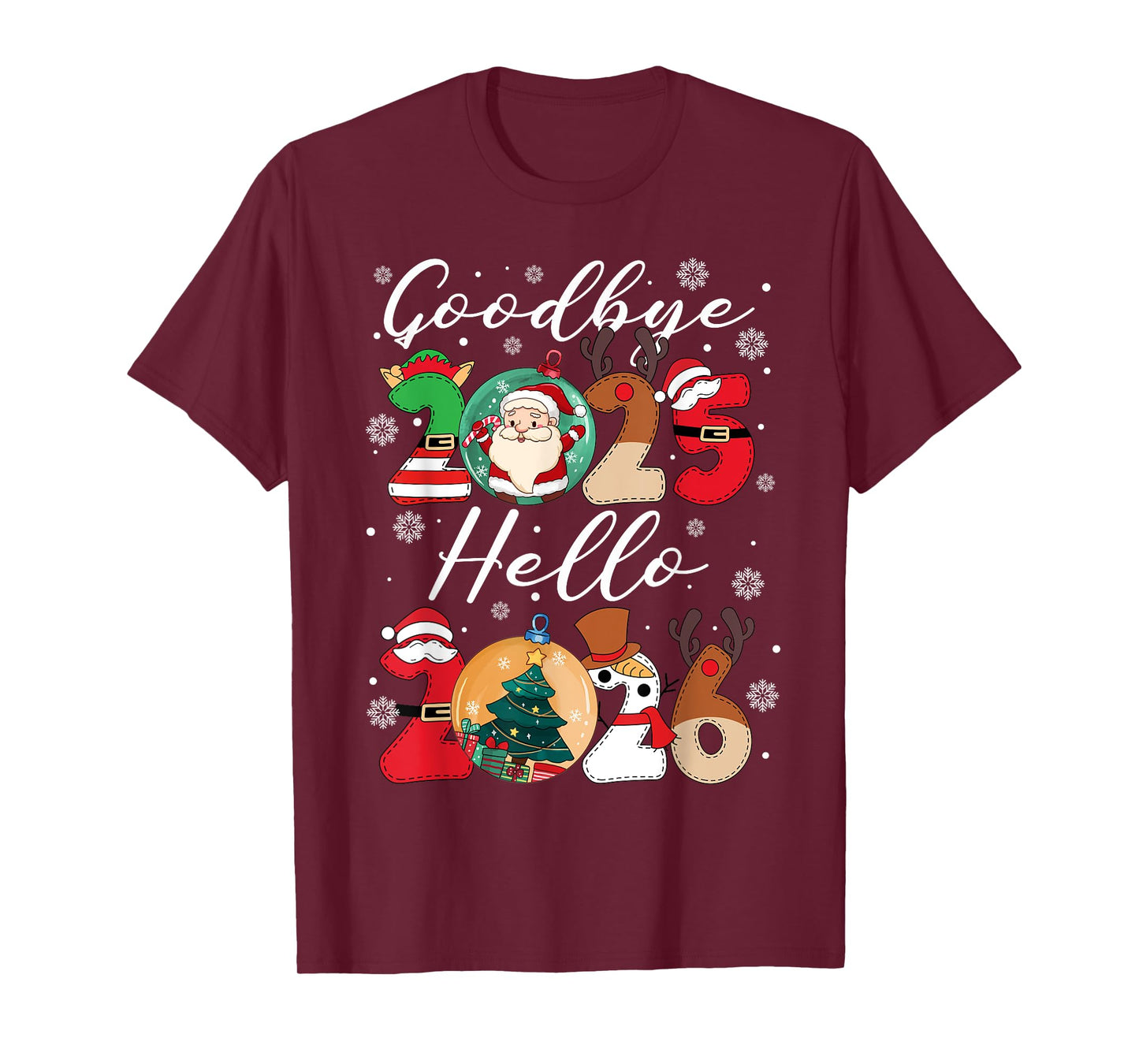 Goodbye 2025 Hello 2026 Happy New Year's Eve Christmas Xmas T-Shirt