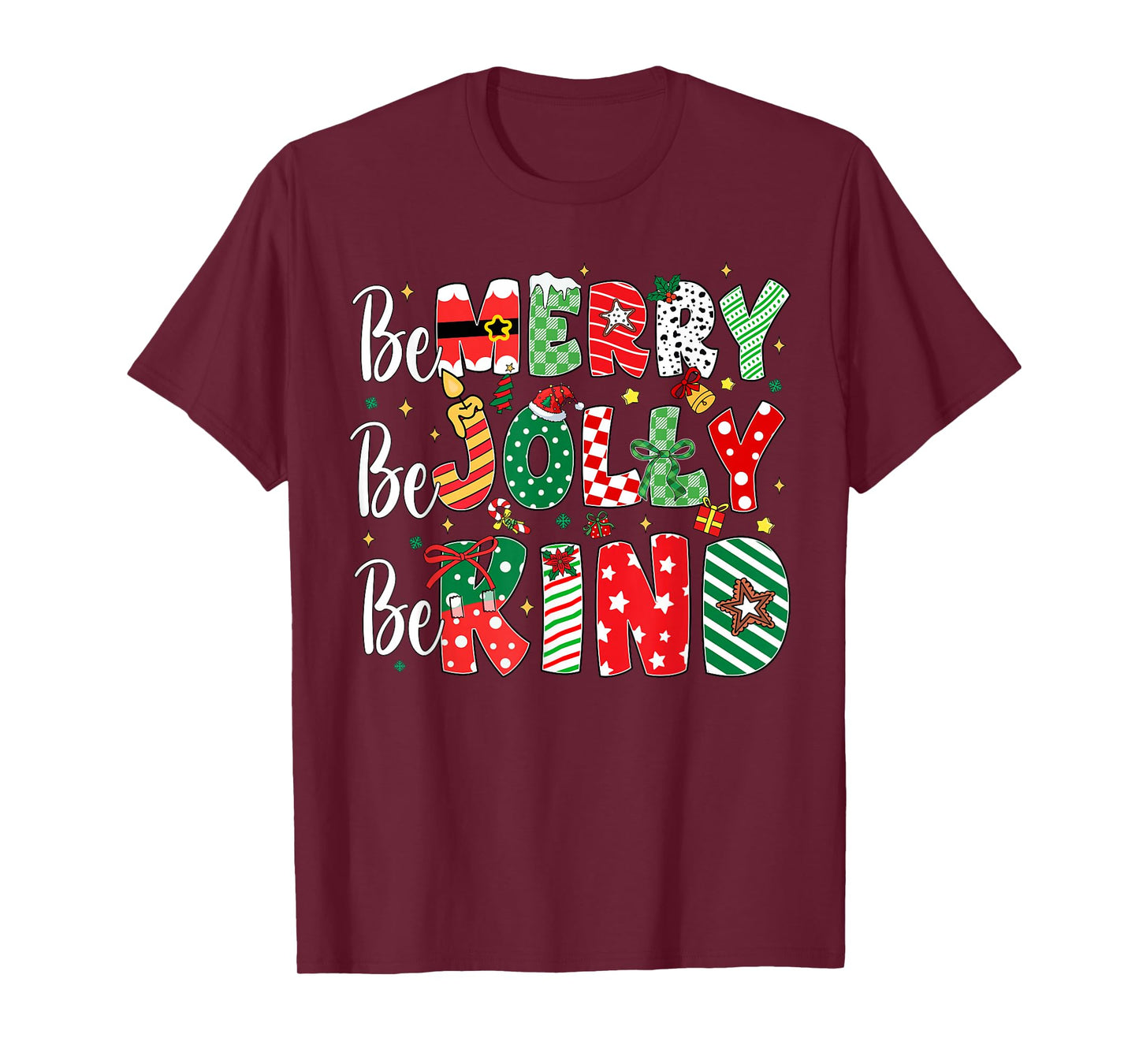 Be Merry Be Jolly Be Kind Merry Christmas Teacher Xmas PJs T-Shirt