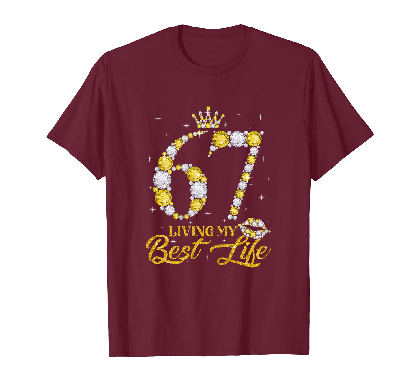 67 Year Old Birthday Queen Its My 67th Birthday Gifts Women T-Shirt
