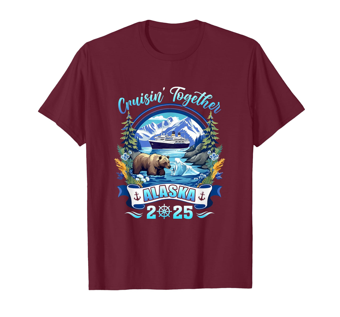 Cruisin Together Matching Family Friends Alaska Cruise 2025 T-Shirt