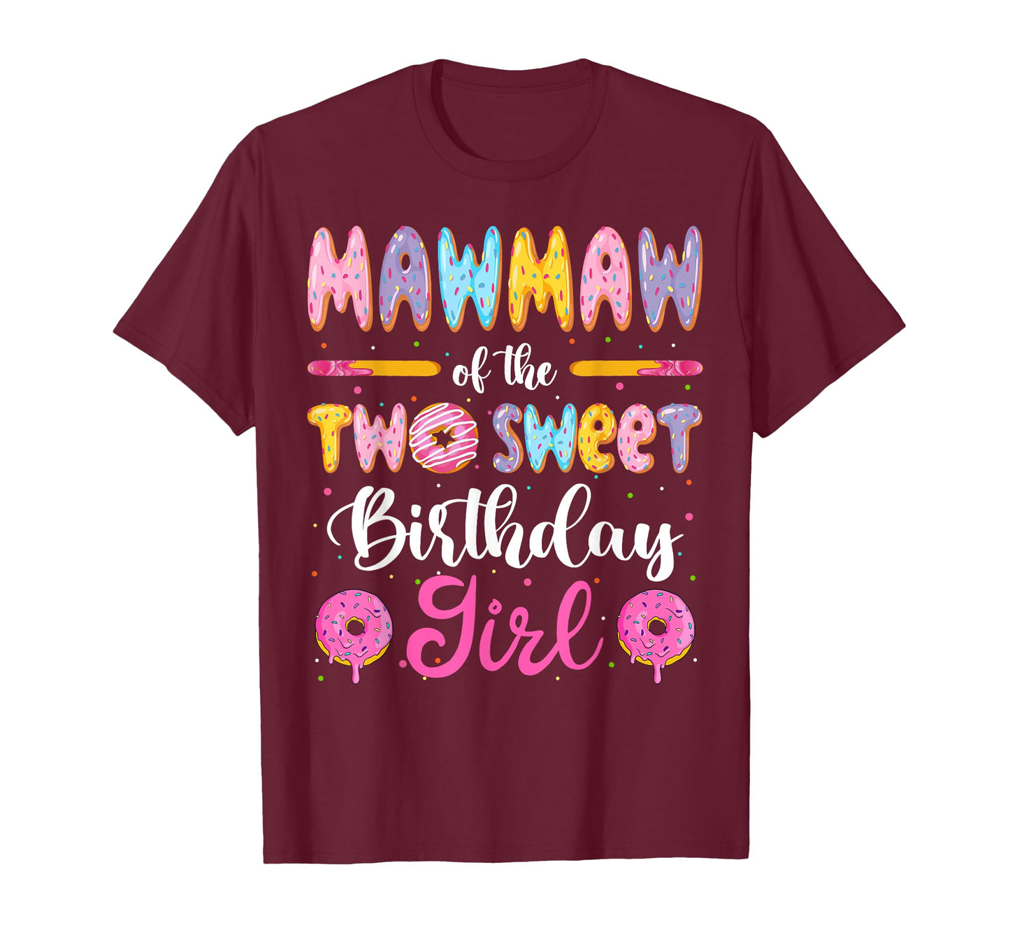 Mawmaw Of The Two Sweet Birthday Girl Donut 2Nd Birthday T-Shirt